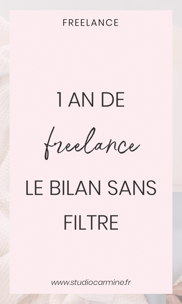 1 an en freelance : le bilan sans filtre ! L'épingle Pinterest