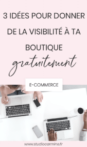 Épingle Pinterest pour l'article : 3 solutions pour donner de la visibilité à sa boutique en ligne sans budget