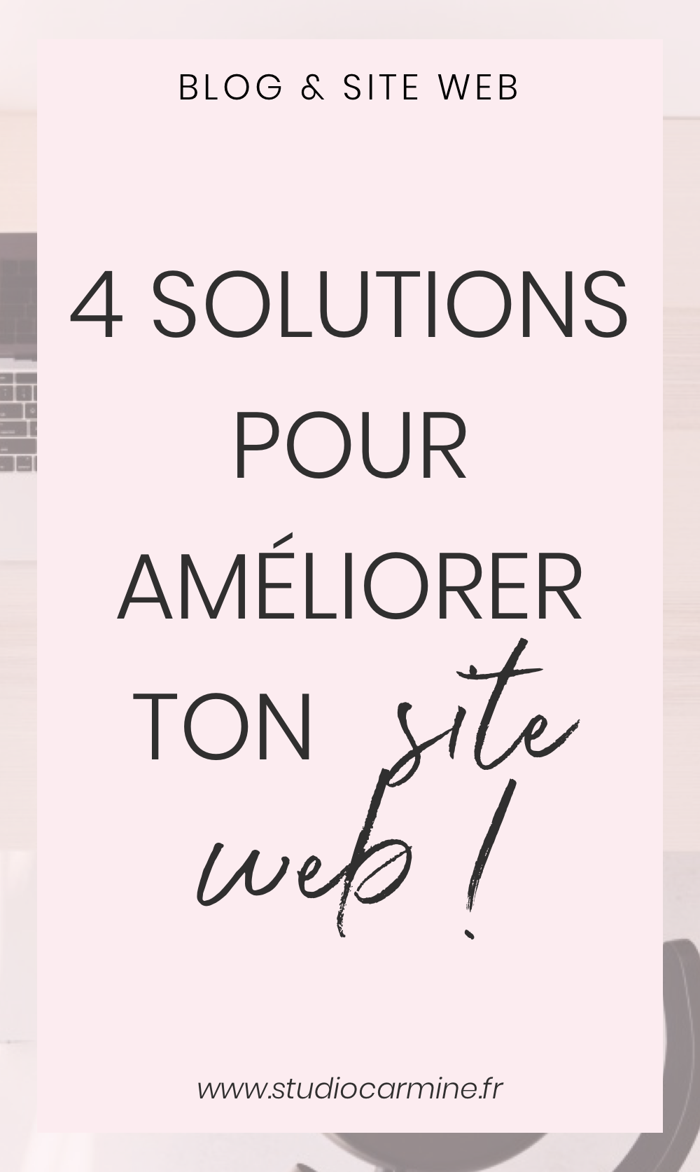 Comment optimiser un site Internet : 4 idées pour ton site web ! : L'épingle Pinterest