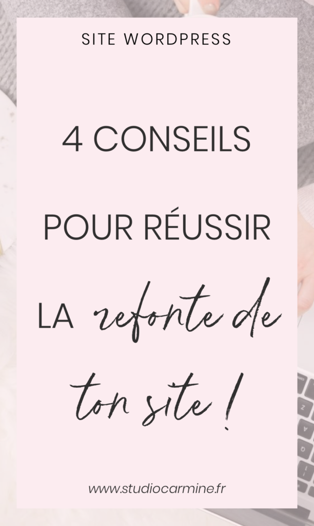 Comment réussir la refonte d'un site web ?