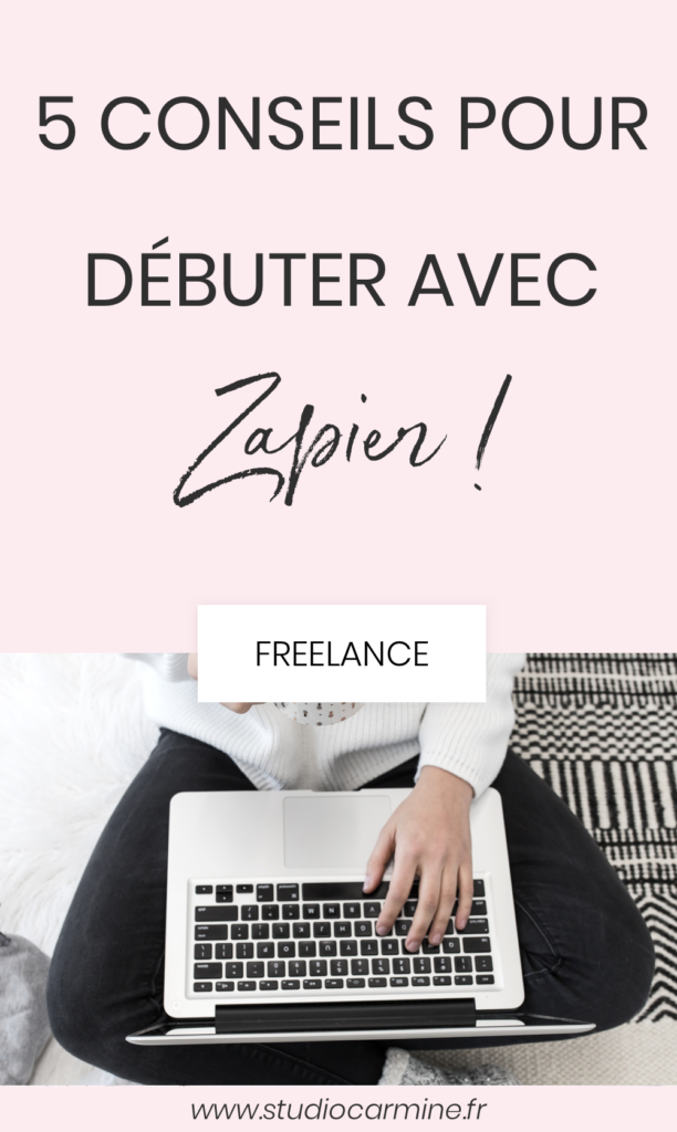 Épingle Pinterest : 5 conseils pour débuter en automatisation pour ton activité de freelance